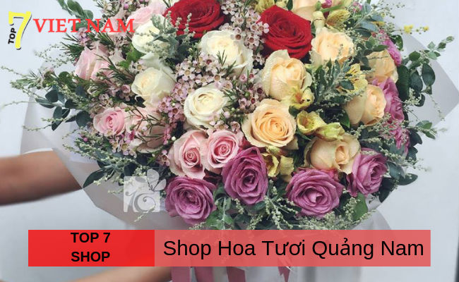 Top 7 Shop Hoa Tươi Quảng Nam