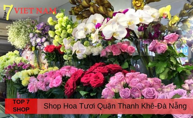 Top 7 Shop Hoa Quận Thanh Khê Đà Nẵng